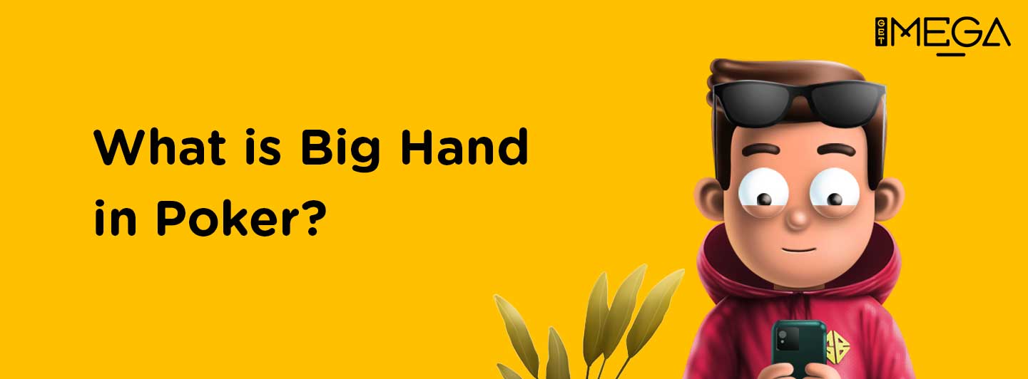 Big Hand in Poker