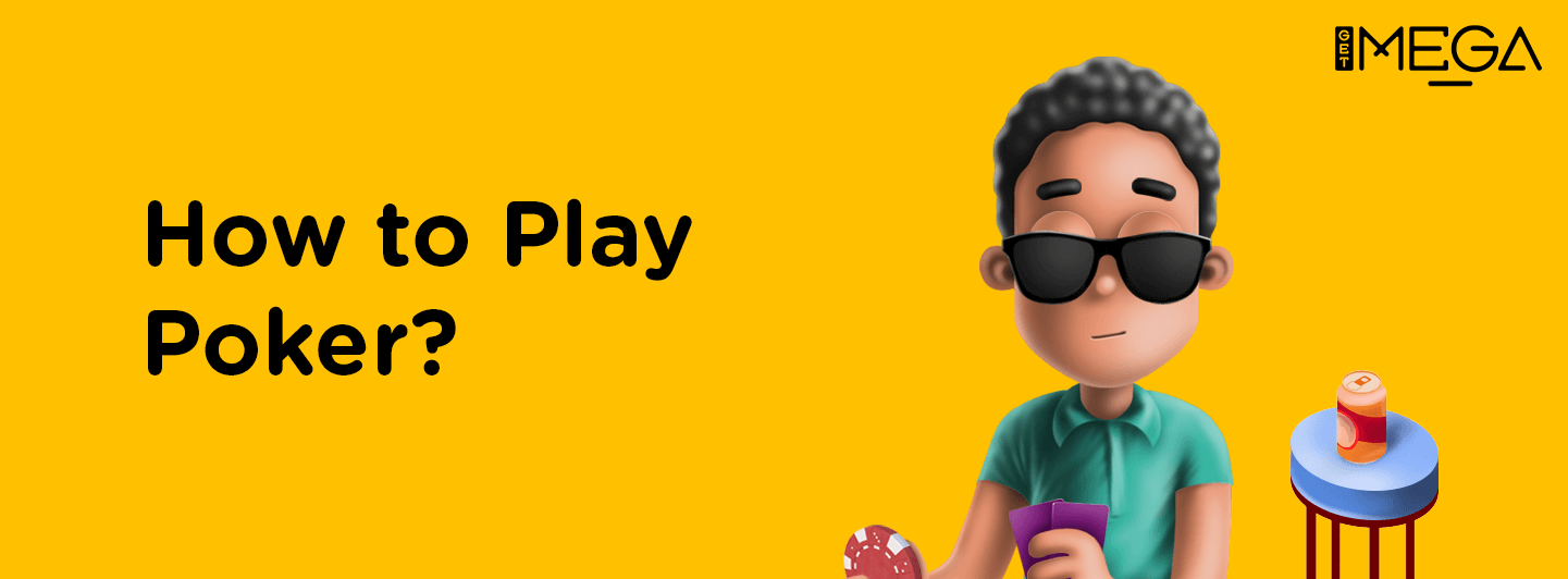 How to play your poker game to always win!