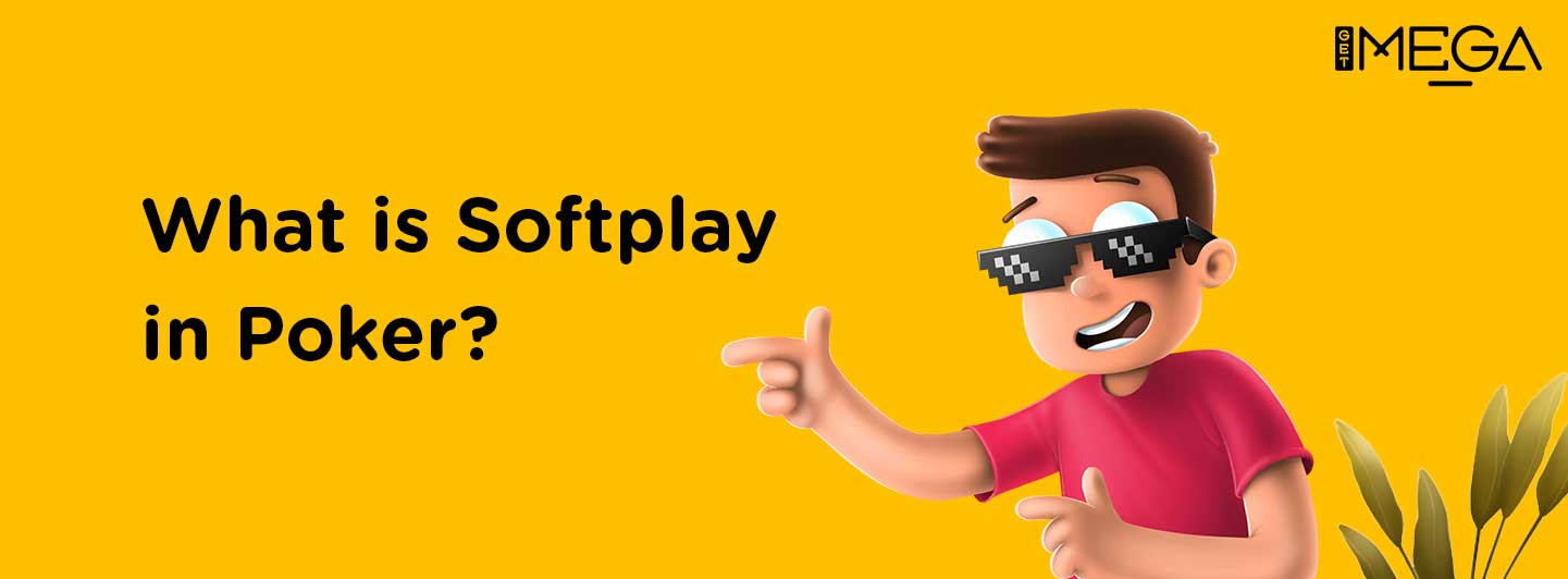 Soft Play in Poker