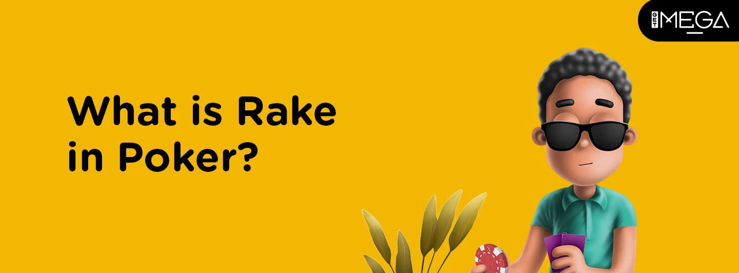 Rake in Poker