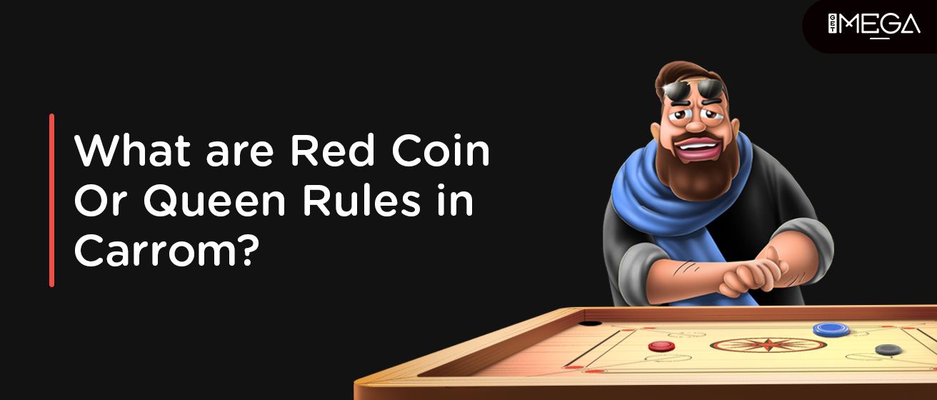Rules For Queen In Carrom