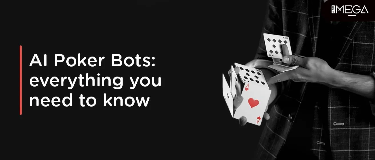 AI Poker Bots  Everything You Need to Know