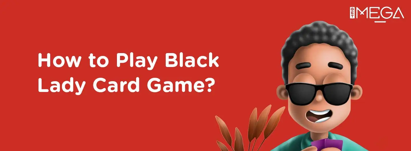 What's the Black Lady Game, you ask? Find out!