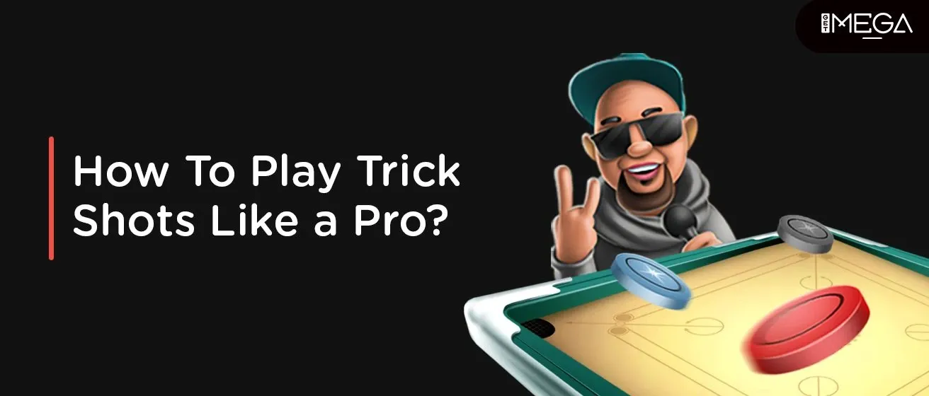 Top 12 Carrom Trick Shots For A Pro