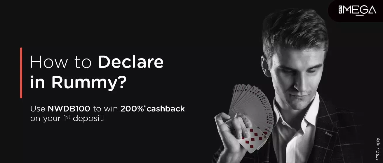 What is Declare in Rummy?