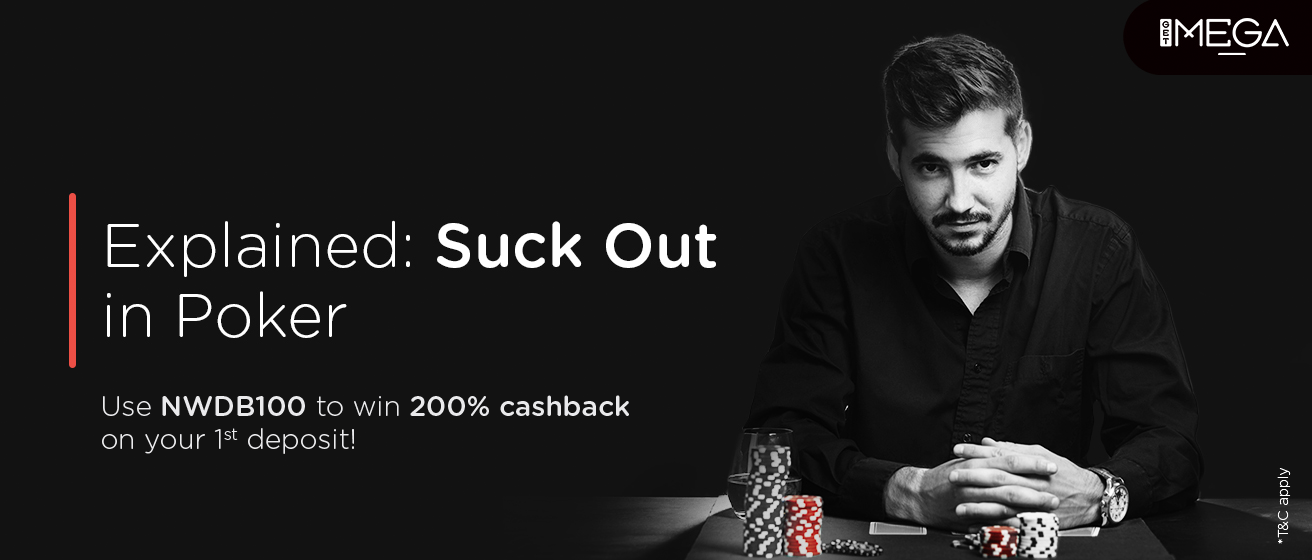 Suck Out in Poker