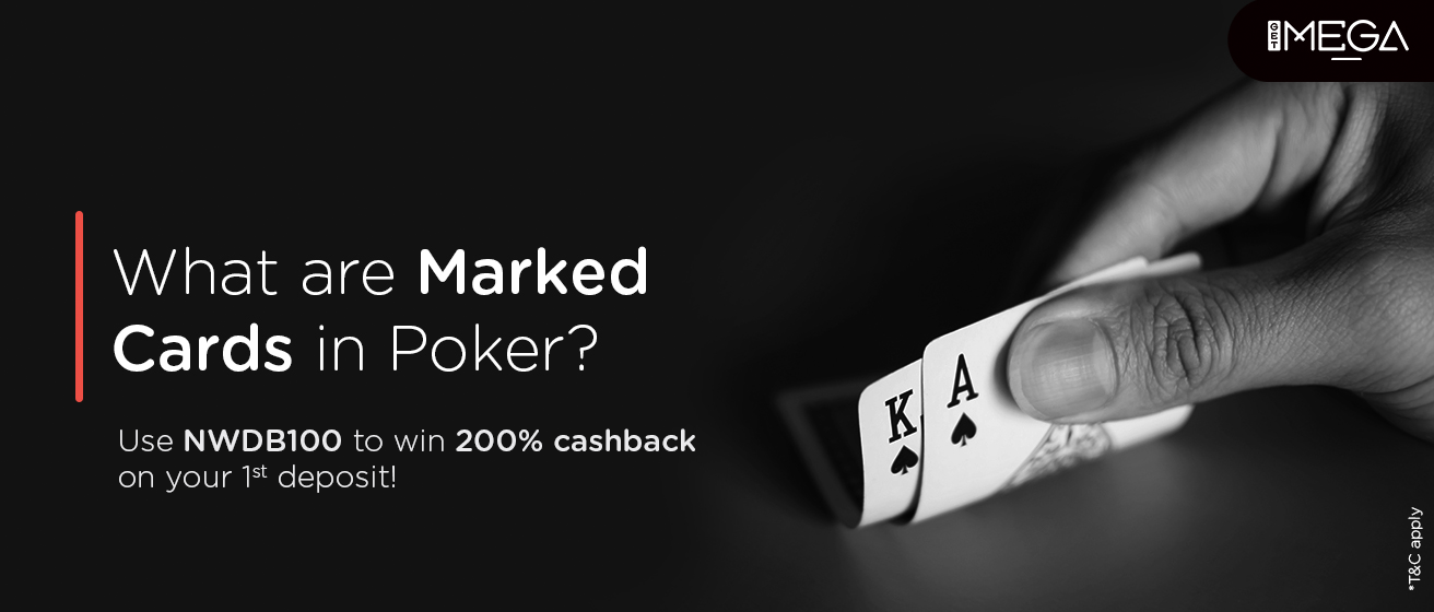 What are Marked Cards in Poker?