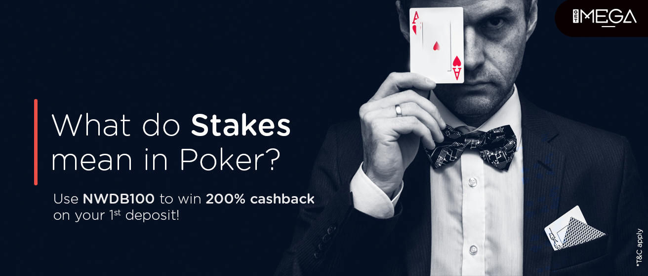 Stakes in Poker