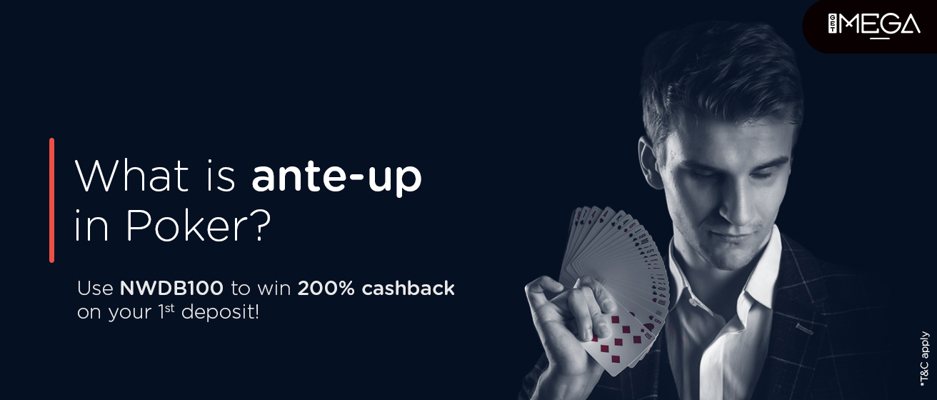 What's the Term Ante-Up in Poker?