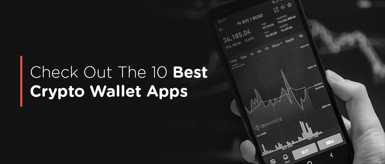 10 Best Cryptocurrency Wallet Apps in India