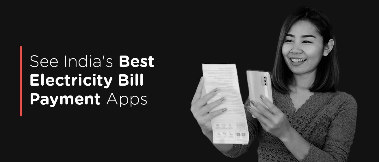 Best Electricity Bill Payment Apps In India