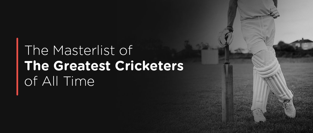 Top 10 Greatest Cricketers Of All Time